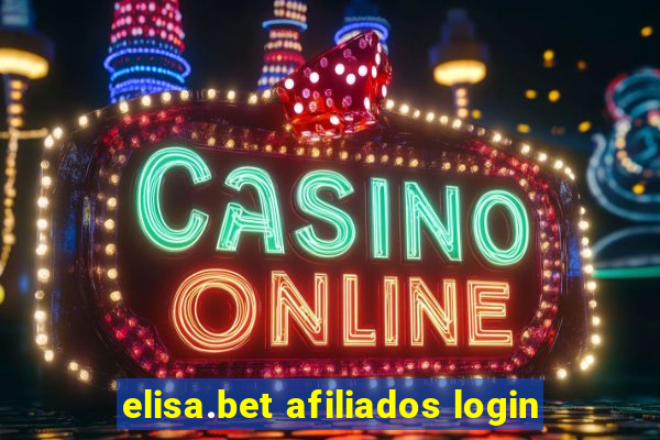 elisa.bet afiliados login